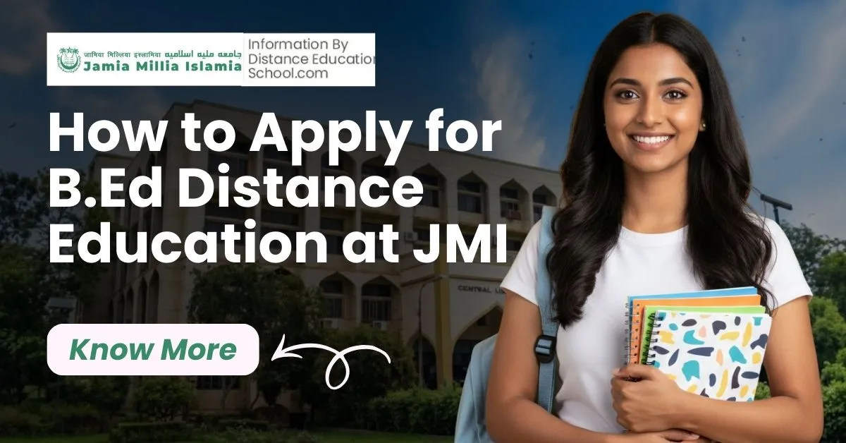 How to Apply for B.Ed Distance Education at Jamia Millia Islamia