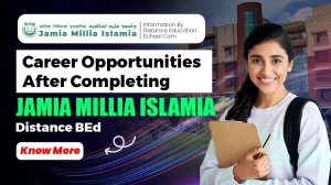 Career opportunities after Jamia Millia Islamia distance B.Ed degree