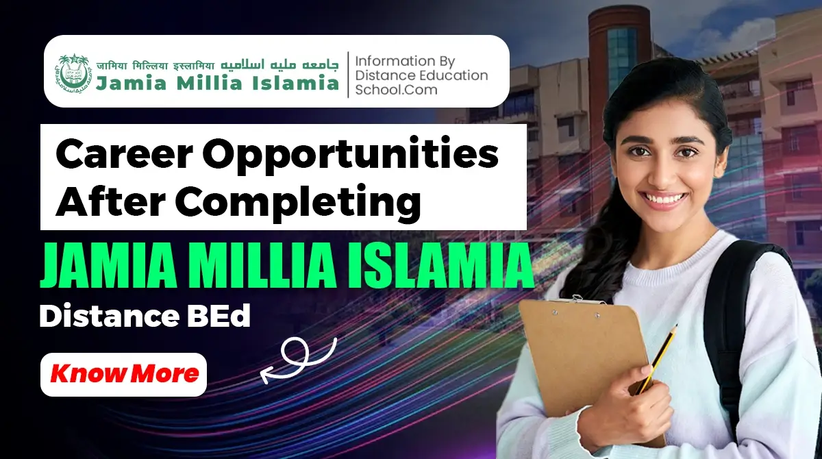 Career opportunities after Jamia Millia Islamia distance B.Ed degree