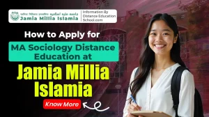 How to Apply for MA Sociology Distance Education at Jamia Millia Islamia?