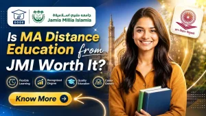 Is MA Distance Education from Jamia Millia Islamia Worth It