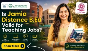 Is Jamia Distance B.Ed Valid for Teaching Jobs