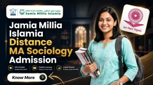 Jamia Millia Islamia Distance MA Sociology 2026: Admission, Fees & Syllabus