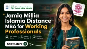 JMI Distance MBA for Working Professionals 2026: Admission, Fees, Eligibility & Career Scope