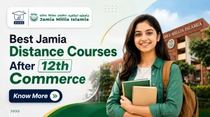 Best Jamia Distance Courses After 12th Commerce